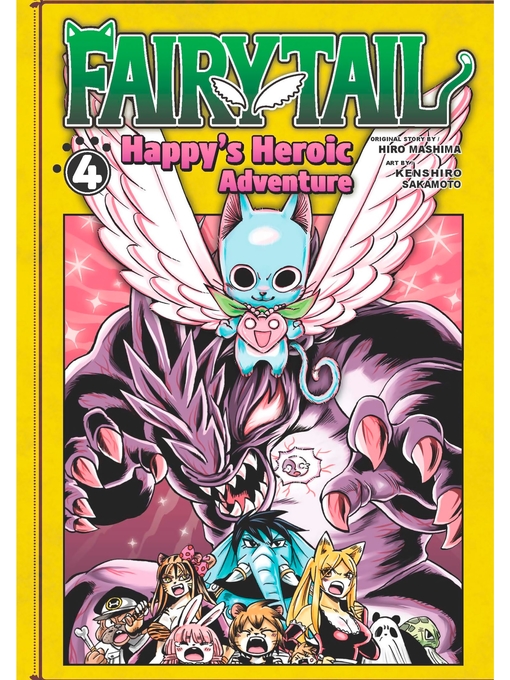 Title details for Fairy Tail: Happy's Heroic Adventure, Volume 4 by Hiro Mashima - Available